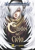 CAIDOS DEL CIELO | 9788492826285 | GONZALEZ, LUCIA