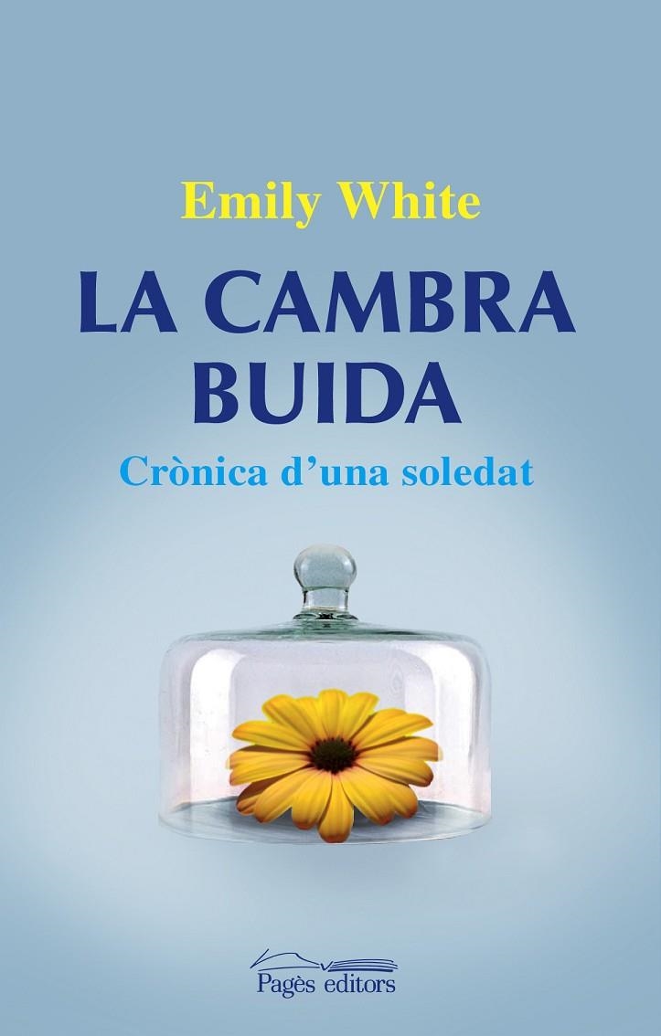 CAMBRA BUIDA, LA | 9788499751320 | WHITE, EMILY