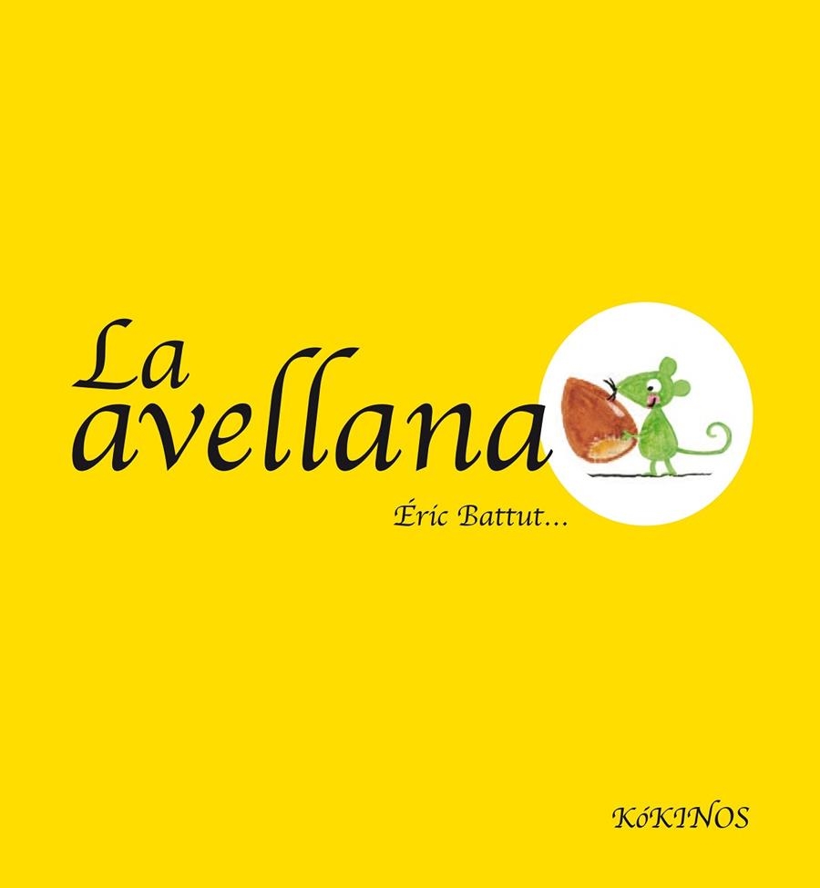 AVELLANA, LA | 9788492750559 | BATTUT, ERIC