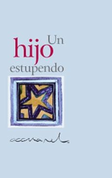 HIJO ESTUPENDO, UN | 9788490001295 | EXLEY, HELEN