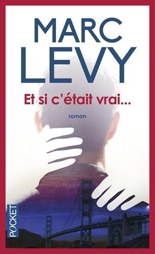 ET SI C'ETAIT VRAI | 9782266199544 | LEVY, MARC