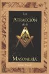 ATRACCION DE LA MASONERIA, LA | 9788499500683 | POWELL, ARTHUR E.