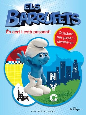 BARRUFETS: ES CERT I ESTA PASSANT, ELS | 9788415267379 | PEYO