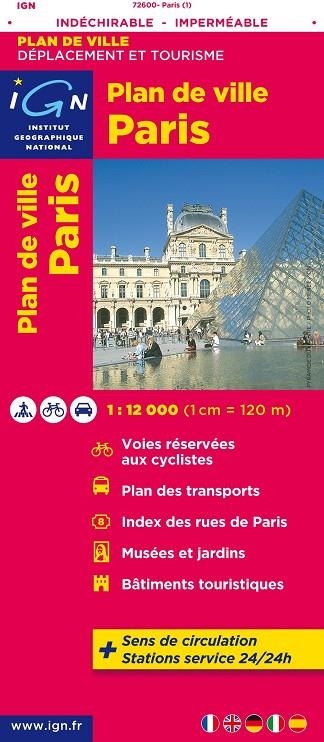 PARIS INDECHIRABLE 1:12.000 PLAN DE VILLE -IGN MAPA | 9782758527428