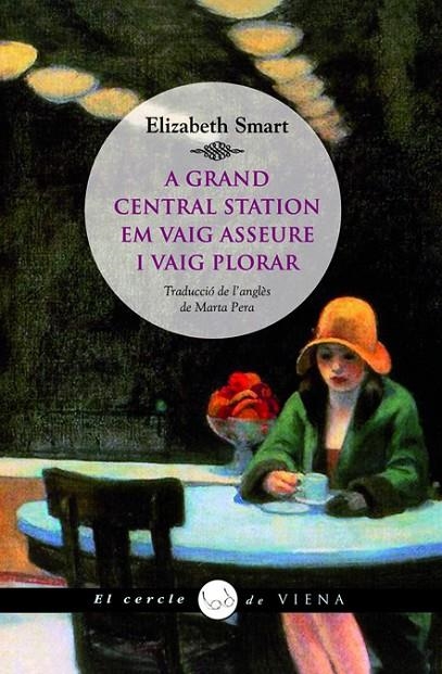 A GRAND CENTRAL STATION EM VAIG ASSEURE I VAIG PLORAR | 9788483306666 | SMART, ELIZABETH