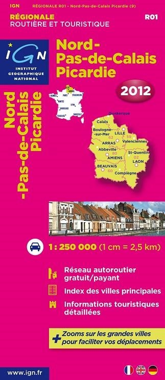 NORD-PAS-DE-CALAIS PICARDIE 1:250.000-IGN REGIONALE 2012 | 9782758526100