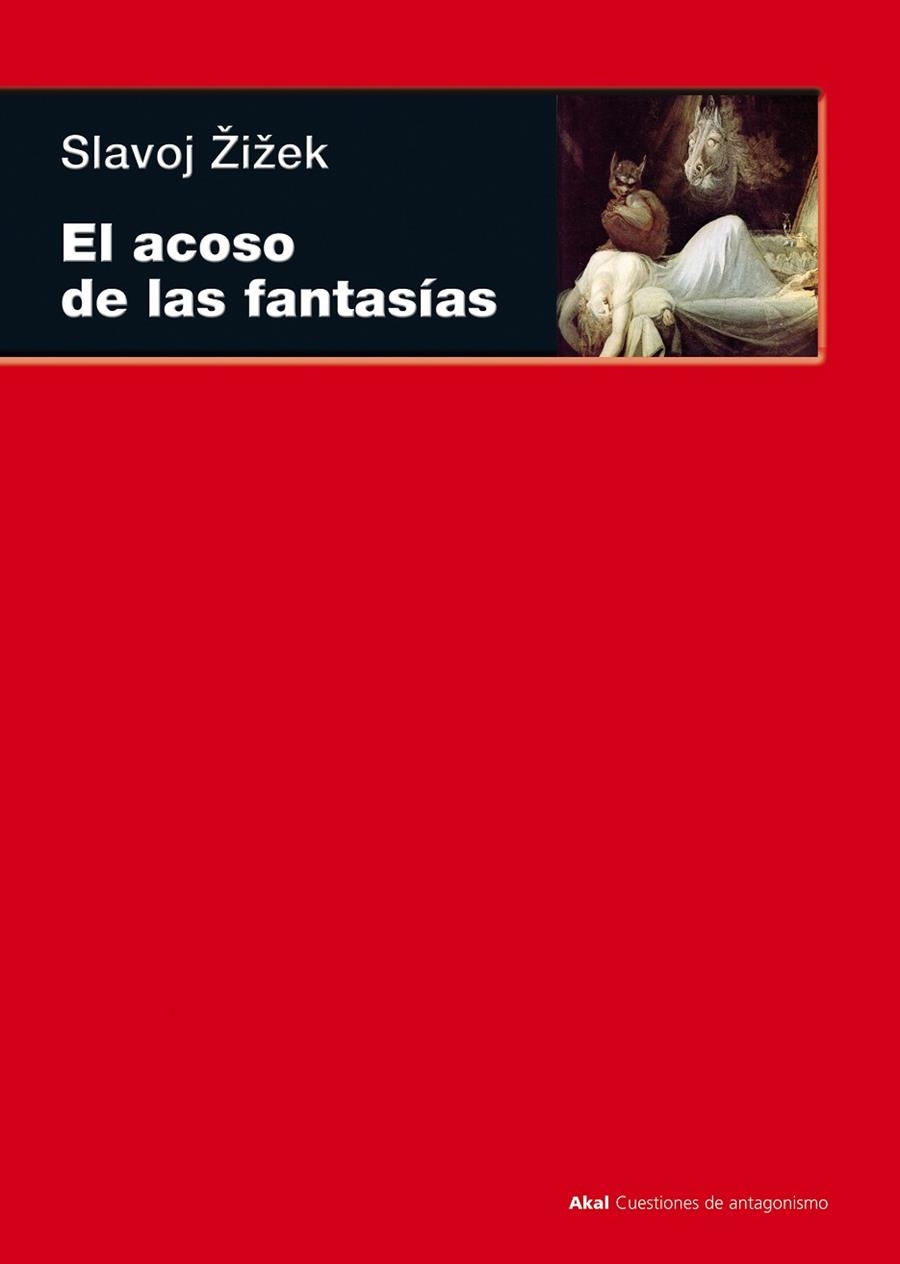 ACOSO DE LAS FANTASIAS, EL | 9788446027720 | ZIZEK, SLAVOJ