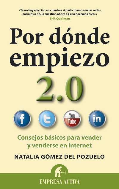 POR DONDE EMPIEZO 2.0 | 9788492452859 | GOMEZ DEL POZUELO, NATALIA