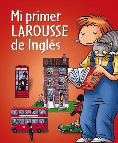 MI PRIMER LAROUSSE DE INGLES | 9788480169691 | VV. AA.