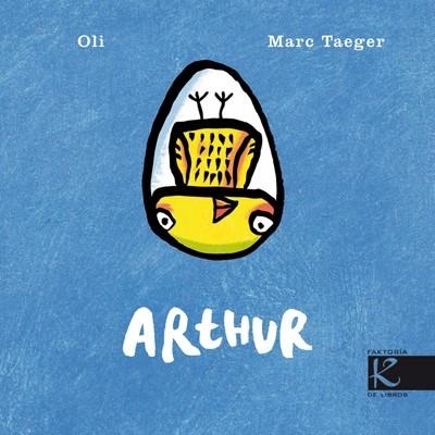 ARTHUR | 9788415250142 | TAEGER EGGIMANN, MARC/OLI