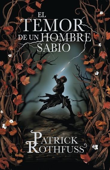 TEMOR DE UN HOMBRE SABIO, EL (TD) | 9788401352331 | ROTHFUSS, PATRICK