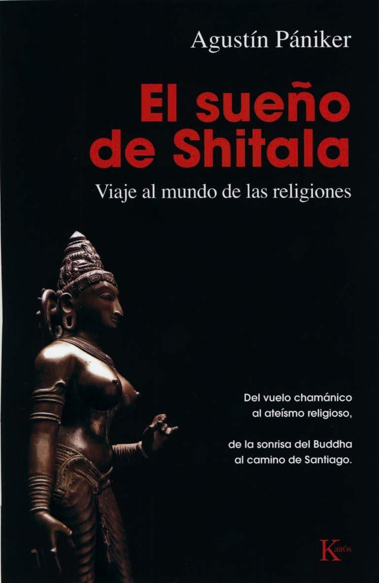 SUEÑO DE SHITALA, EL | 9788499880297 | PANIKER, AGUSTIN