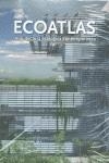 ECOATLAS ARQUITECTURA ECOLOGICA CONTEMPORANEA | 9788499363127 | AAVV