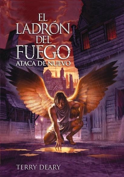 LADRON DEL FUEGO ATACA DE NUEVO, EL | 9788466794800 | DEARY, TERRY