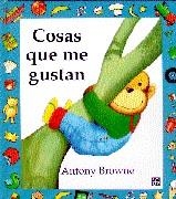 COSAS QUE ME GUSTAN | 9786071605436 | BROWNE, ANTHONY