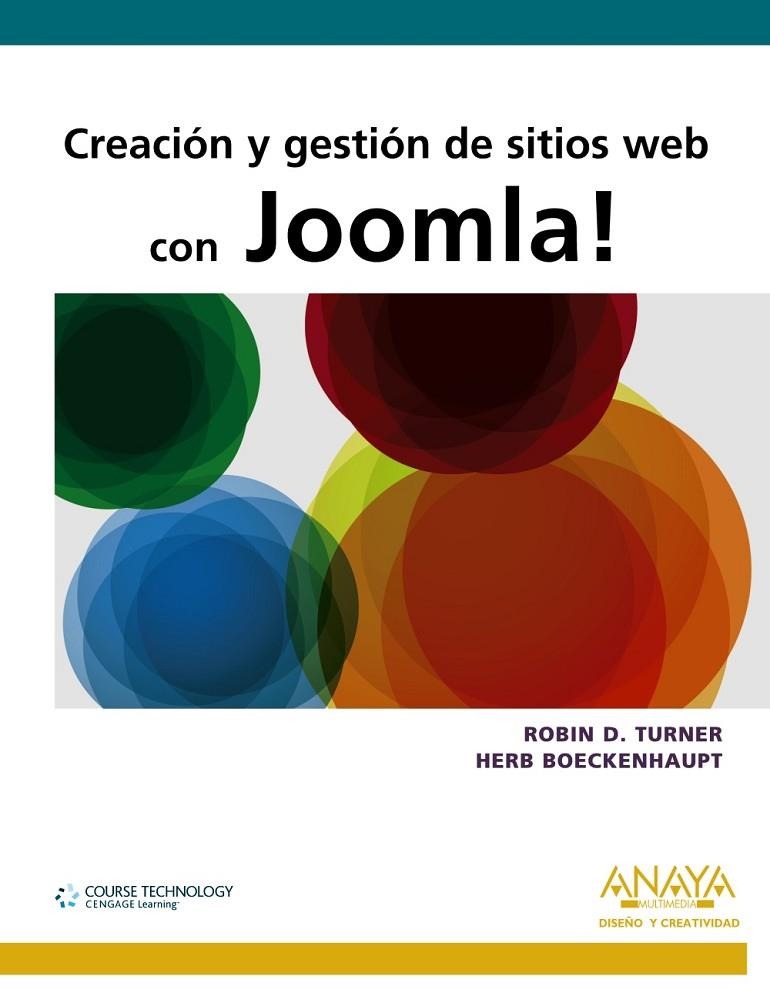 CREACION Y GESTION DE SITIOS WEB CON JOOMLA | 9788441530478 | TURNER, ROBIN D./BOECKENHAUPT, HERB