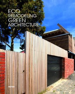 ECO REMODELING GREEN ARCHITECTURE | 9788415223542 | VV. AA