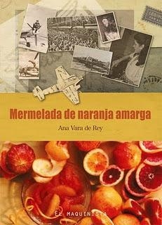 MERMELADA DE NARANJA AMARGA | 9788493889050 | MARTINEZ-VARA DE REY, ANA