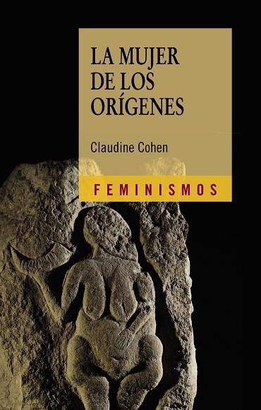 MUJER DE LOS ORIGENES, LA | 9788437628967 | COHEN, CLAUDINE