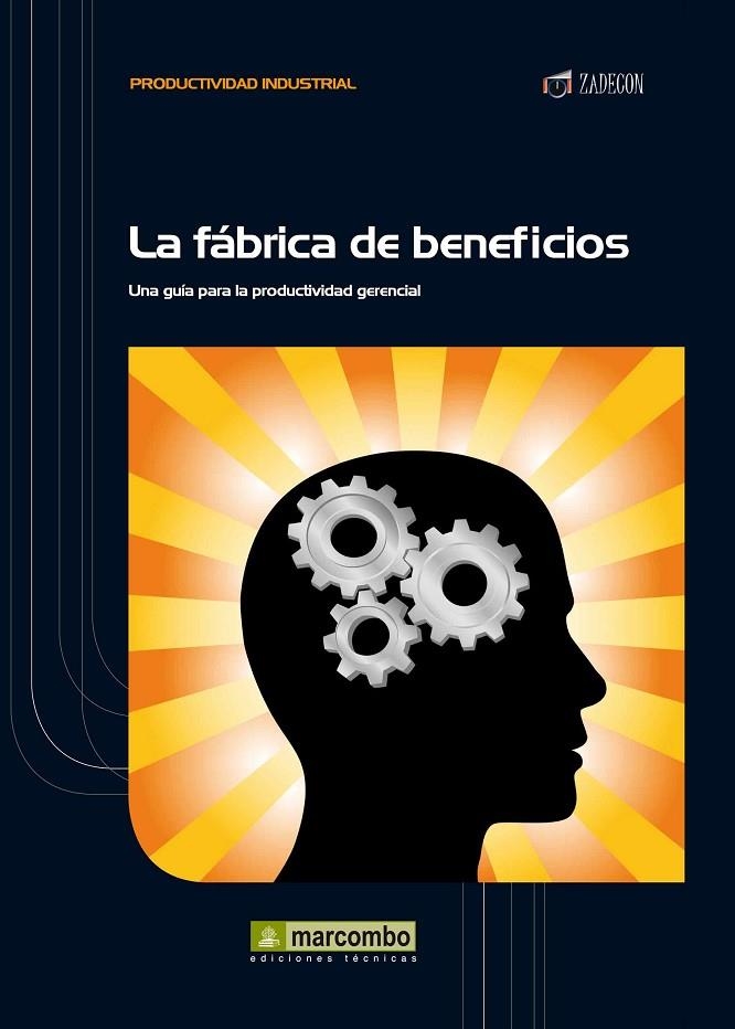 FABRICA DE BENEFICIOS, LA | 9788426717603 | CRUELLES RUIZ, JOSE AGUSTIN