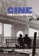 CINE TODA LA HISTORIA | 9788498015829 | VV. AA