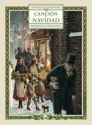 CANCION DE NAVIDAD | 9788492608492 | INNOCENTI, ROBERTO / CHARLES DICKENS