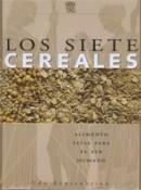 SIETE CEREALES, LOS | 9789871368358 | RENZENBRINK, UDO