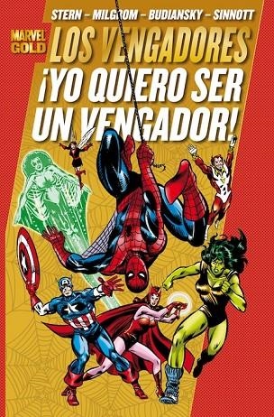 VENGADORES 4: YO QUIERO SER UN VENGADOR | 9788498858433 | STERN/ BUDIANSKY/ MILGROM