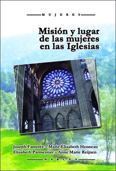 MISION Y LUGAR DE LAS MUJERES EN LAS IGLESIAS | 9788427717404 | FAMERÉE, JOSEPH / HENNEAU, MARIE ÉLISABETH / PARME