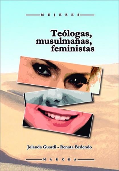 TEOLOGAS MUSULMANAS FEMINISTAS | 9788427718081 | GUARDI, JOLANDA/BEDENDO, RENATA