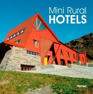 MINI RURAL HOTELS | 9788415223917 | VVAA