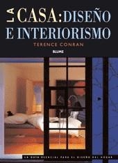 CASA, LA DISEÑO E INTERIORISMO | 9788498011654 | CONRAN, TERENCE