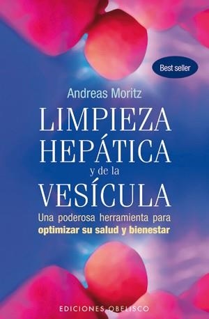LIMPIEZA HEPATICA Y DE LA VESICULA | 9788497777933 | MORITZ, ANDREAS