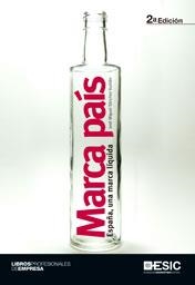 MARCA PAIS ESPAÑA UNA MARCA LIQUIDA | 9788473568135 | SANCHEZ GUITIAN, JOSE MIGUEL