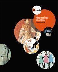 HISTORIA DEL TRAJE EN OCCIDENTE | 9788425223389 | BOUCHERM FRANÇOISE