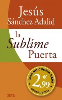 SUBLIME PUERTA, LA | 9788498726015 | SANCHEZ ADALID, JESUS