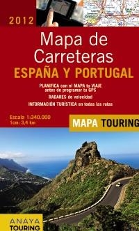 MAPA DE CARRETERAS DE ESPAÑA Y PORTUGAL 2012 | 9788499352589 | ANAYA TOURING