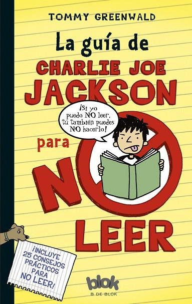 GUIA DE CHARLIE JOE JACKSON PARA NO LEER, LA | 9788493924256 | GREENWALD, TOMMY