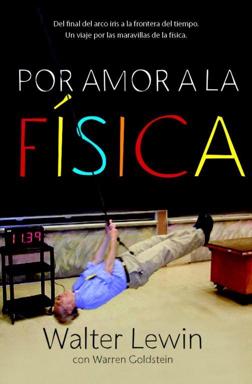 POR AMOR A LA FISICA | 9788499920610 | LEWIN, WALTER / GOLDSTEIN, WARREN