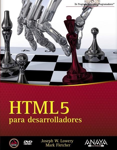 HTML5 PARA DESARROLLADORES | 9788441531086 | FLETCHER, MARK/LOWERY, JOSEPH W.