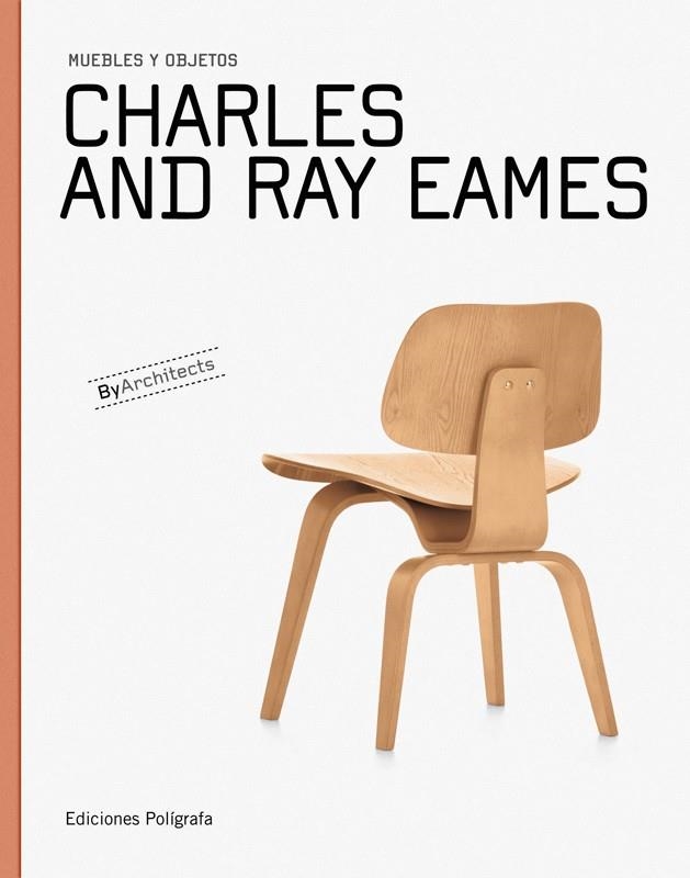 CHARLIE Y RAY EAMES | 9788434311565