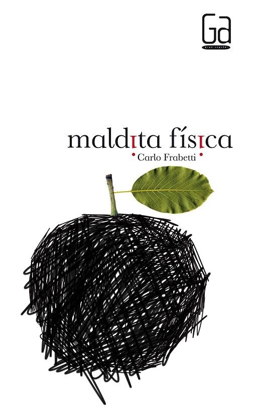 MALDITA FISICA | 9788467553154 | FRABETTI, CARLO