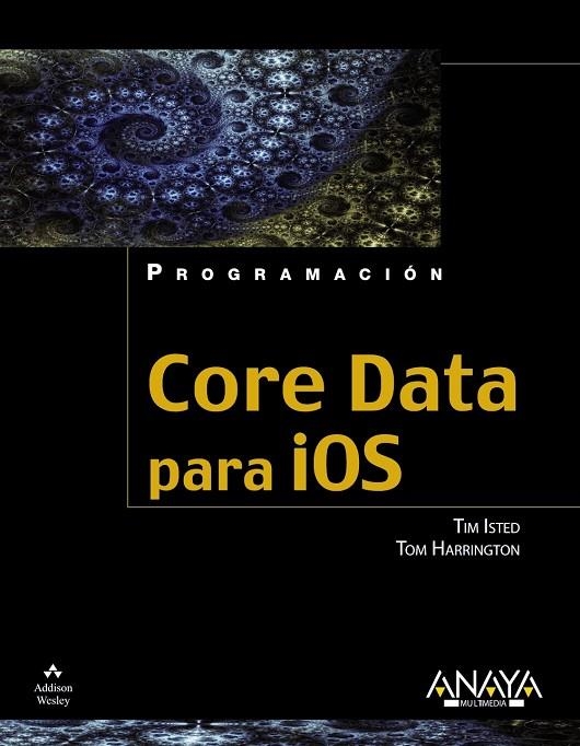 CORE DATA IOS | 9788441531123 | ISTED, TIM/HARRINGTON, TOM