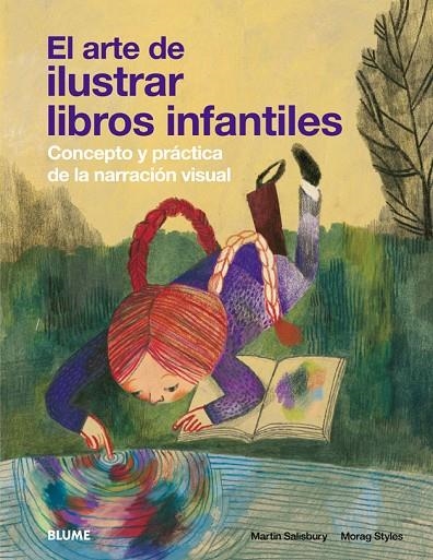 ARTE DE ILUSTRAR LIBROS INFANTILES | 9788498015904 | SALISBURY, MARTIN / STYLES, MORAG