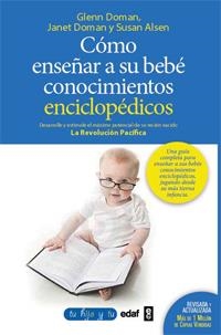 COMO ENSEÑAR CONOCIMIENTOS ENCICLOPEDICOS A SU BEBE | 9788441430914 | DOMAN, GLENN/DOMAN, JANET/AISEN, SUSAN