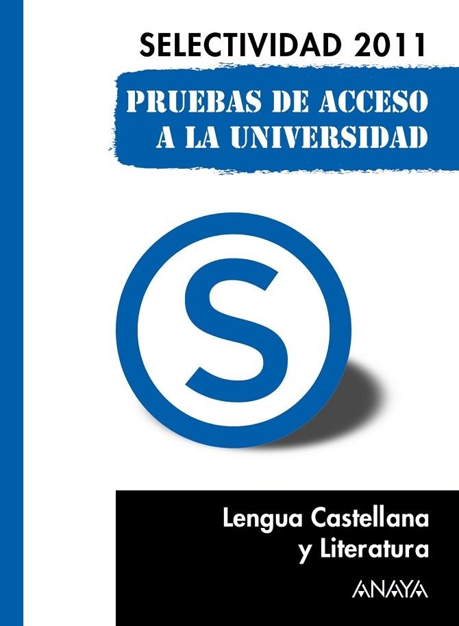 LENGUA CASTELLANA Y LITERATURA PRUEBAS DE ACCESO A LA UNIVE | 9788467828368 | YAGÜE OLMOS, LOURDES