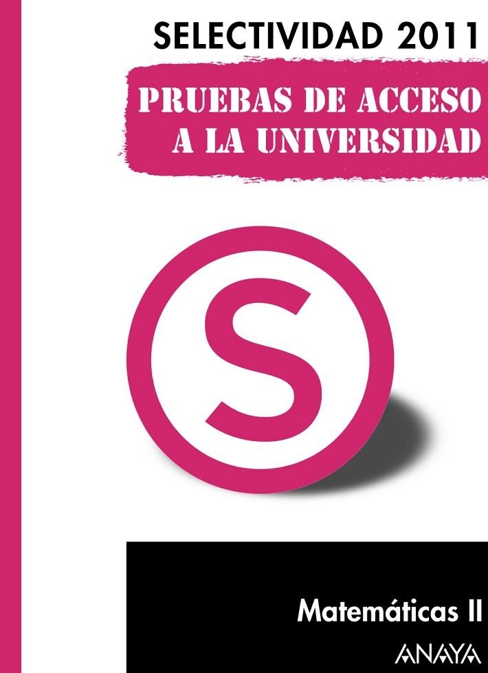 MATEMATICAS II PRUEBAS DE ACCESO A LA UNIVERSIDAD. | 9788467828436 | BUSTO CABALLERO, ANA ISABEL/MARTÍNEZ BUSTO, ELENA