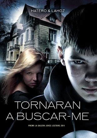 TORNARAN A BUSCAR-ME | 9788424643492 | HATERO, JOSAN / LAHOZ, USE