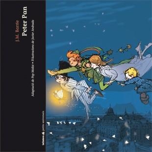 PETER PAN | 9788424637491 | BARRIE, JAMES MATTHEW / MOLIST, PEP / ANDRADA, JAV