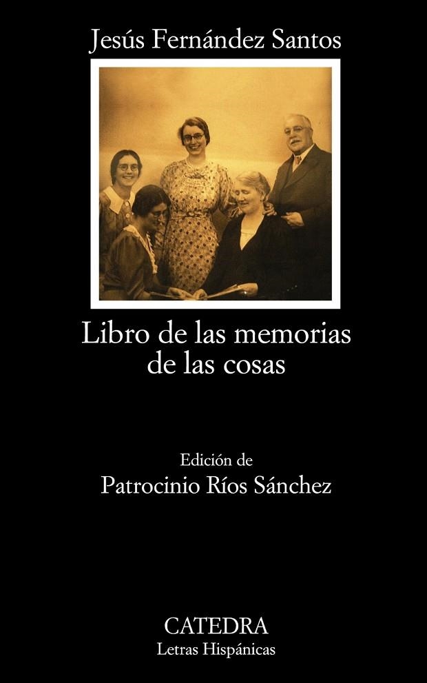 LIBRO DE LAS MEMORIAS DE LAS COSAS | 9788437629773 | FERNANDEZ SANTOS, JESUS